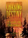 Chasing Destiny